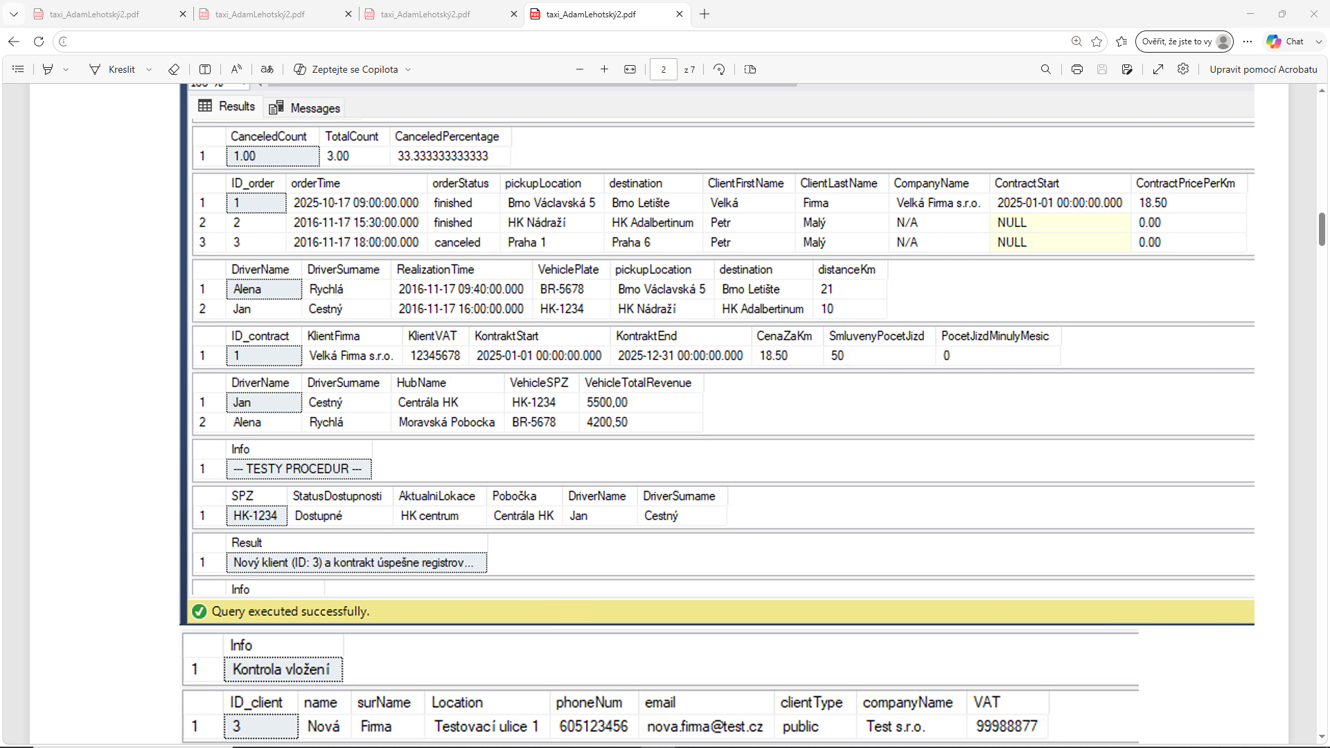 Výstup procedur a SQL dotazů